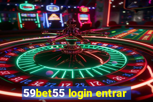 59bet55 login entrar